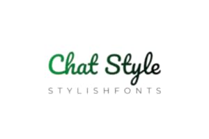 Chat Style - Stylish Fonts