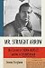 Mr. Straight Arrow: The Career of John Hersey, Author of Hiroshima by Jeremy Treglown