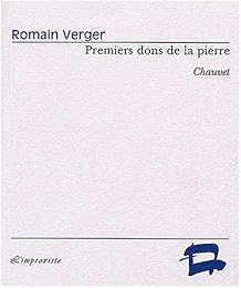 Premiers dons de la pierre