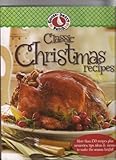 Gooseberry Patch Classic Christmas Recipes by 
