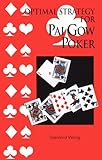 Optimal Strategy for Pai Gow Poker (Paperback)