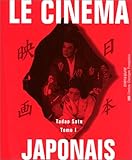Image de Cinema Japonais: Tome 1 (Cinéma/pluriel) (French Edition)