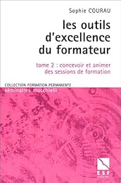 Les  outils d'excellence du formateur