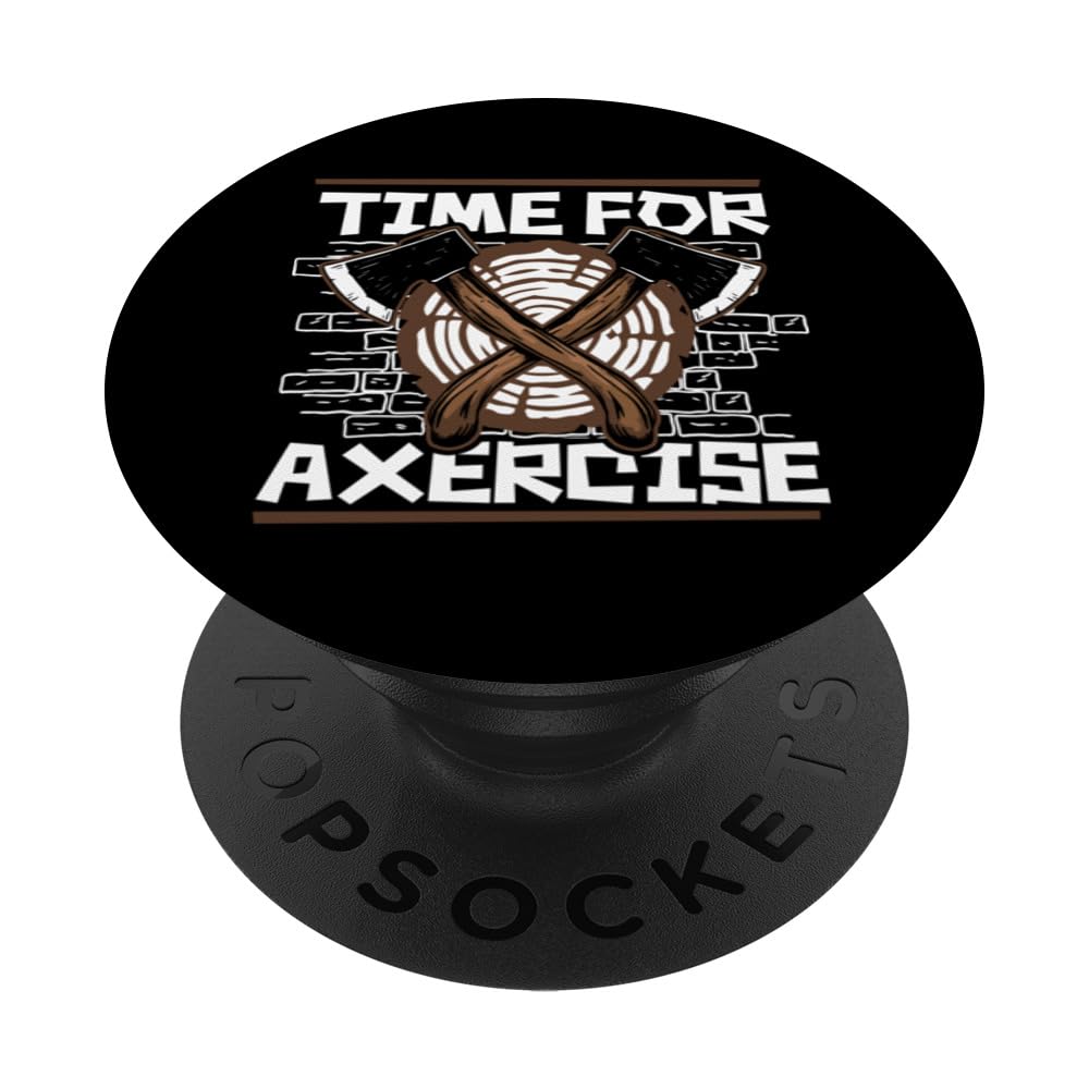 Time For Axercise Axe Throwing Game Competition Axe Thrower PopSockets Swappable PopGrip