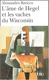 L' âme de Hegel et les vaches du Wisconsin
