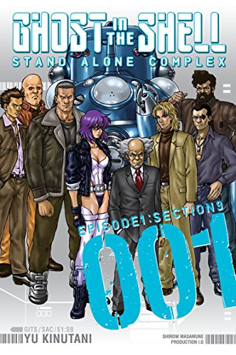 Ghost in the Shell: Stand Alone Complex 1 (Ghost in the Shell: SAC) (Best Stand Alone Graphic Novels)