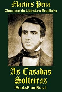 Livro As Casadas Solteiras (Great Brazilian Literature Livro 37)