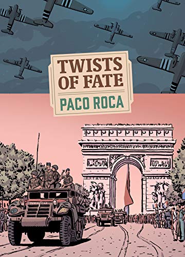 Twists Of Fate by Paco Roca