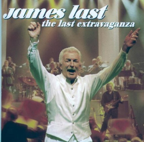 James Last - The Last Extravaganza By James Last - Zortam Music