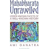 Mahabharata Unravelled