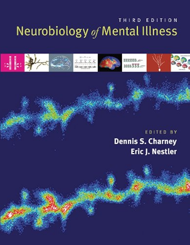 Download Neurobiology of Mental Illness (English Edition) PDF