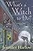 What's a Witch to Do? (A Midnight Magic Mystery, 1)