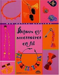 Bijoux et accessoires en fil