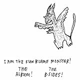 I AM THE FUN BLAME MONSTER (W / DVD) (REIS)        image