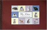My Kitten, A Record Book of Memories & More by