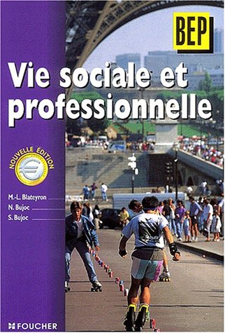 Vie sociale et professionnelle