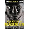 Diary of a Madman: The Geto Boys, Life, Death, and the Roots of Southern Rap