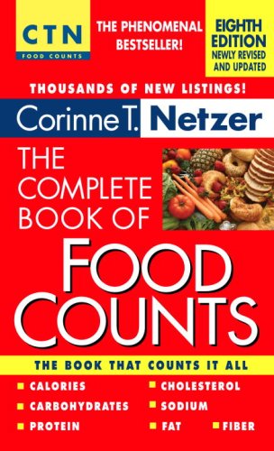The Complete Book of Food Counts, 8th Edition by Corinne T. Netzer