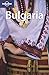 Lonely Planet Bulgaria (Country Guide) by
