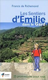 Les  sentiers d'Émilie dans le Var
