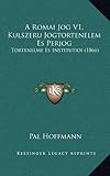 A Romai Jog V1, Kulszeru Jogtortenelem Es