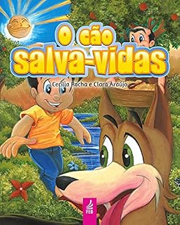 Livro O cão salva-vidas (Coleção Lições de vida)