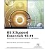 OS X Support Essentials 10.11 - Apple Pro Training Series (includes Content Update Program): Supporting and Troubleshooting OS X El Capitan
