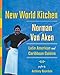 New World Kitchen: Latin American and Caribbean Cuisine by 