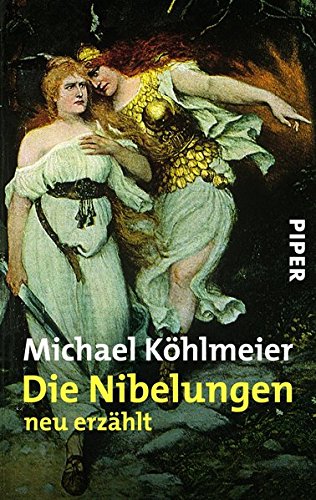 Buch Die Nibelungen Neu Erzählt Michael Köhlmeier Pdf - 