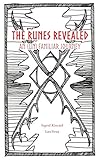 The Runes Revealed: an (un) familiar journey by 