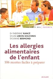 Les  allergies alimentaires de l'enfant