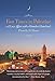 Fast Times in Palestine: A Love Affair with a Homeless Homeland by Pamela J. Olson