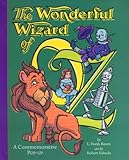 The Wonderful Wizard of Oz: A Commemorative Pop-up