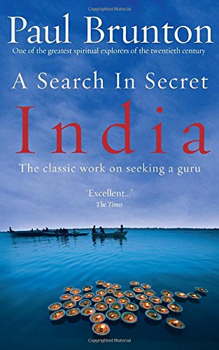 A Search in Secret India