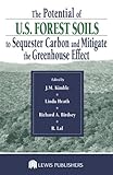 The Potential of U.S. Forest Soils to Sequester Carbon and Mitigate the Greenhouse Effect, , 1566705835