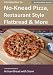 Introduction to No-Knead Pizza, Restaurant Style Flatbread & More (B&W Version): From the kitchen of by 