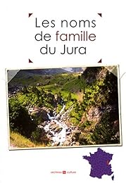 Les  noms de famille du Jura