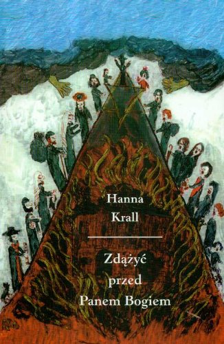 Zdazyc Przed Panem Bogiem (Polish Text)