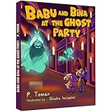 Babu and Bina at the Ghost Party