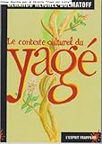 le contexte culturel du yagé by 