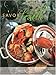 Savor Seattle: Recipes From 25 Of Seattle's Top Restaurants Accompanied By Wines From Northwest's Best Wineries (Savor Series) by