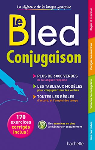 Bled Conjugaison ; 6,000+ verbes, tableaux, regles (French Edition) by Daniel Berlion