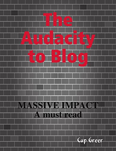 The Audacity to Blog