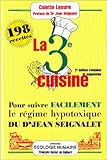 Image de La 3ème cuisine : 198 recettes