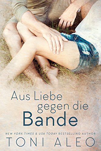 Aus Liebe Gegen Die Bande German Edition Kindle Edition