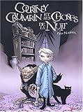 Courtney Crumrin Et Les Choses De La Nuit by