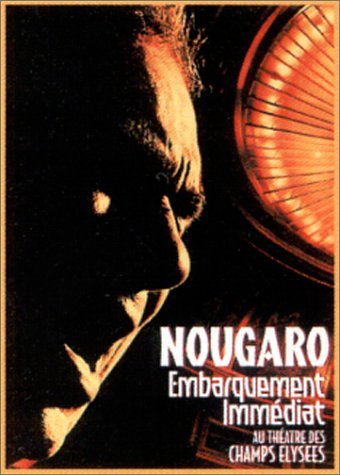 Nougaro, Claude - Embarquement Immédiat Au Théâtre Des Champs-Elysées