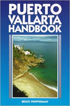 Puerto Vallarta Handbook (Serial) Puerto Vallarta Handbook (Serial)