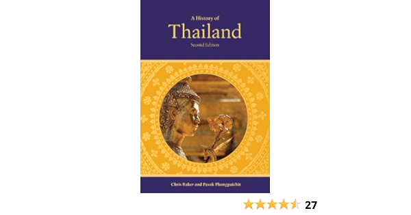 Amazon Com A History Of Thailand Ebook Baker Chris Phongpaichit Pasuk Kindle Store