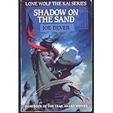 Shadow on the Sand (Lone Wolf, Book 5) by Joe Dever (1988-05-01)